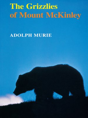 cover image of The Grizzlies of Mount McKinley